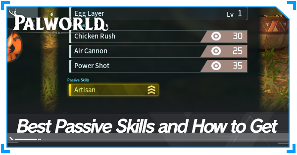 Comparison of top-tier work and combat passives in Palworld