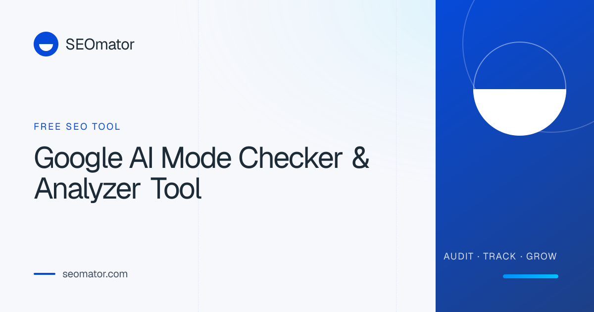 SEOmator Google AI Mode Checker interface