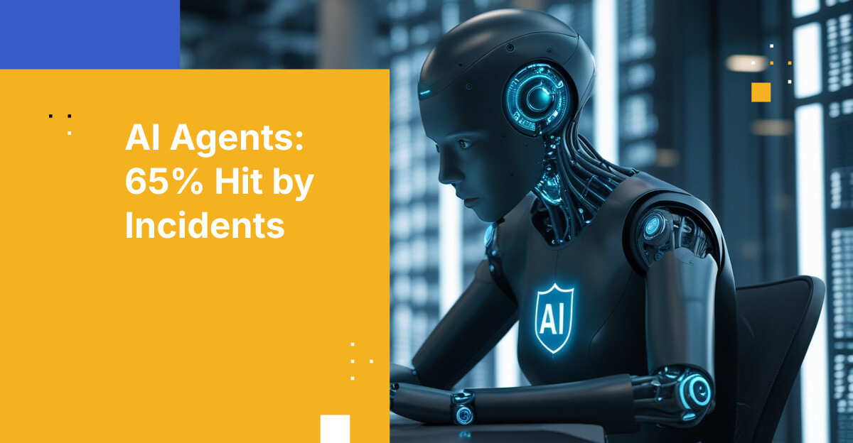 Statistics showing 65 percent of firms hit by AI agent security incidents in 2026
