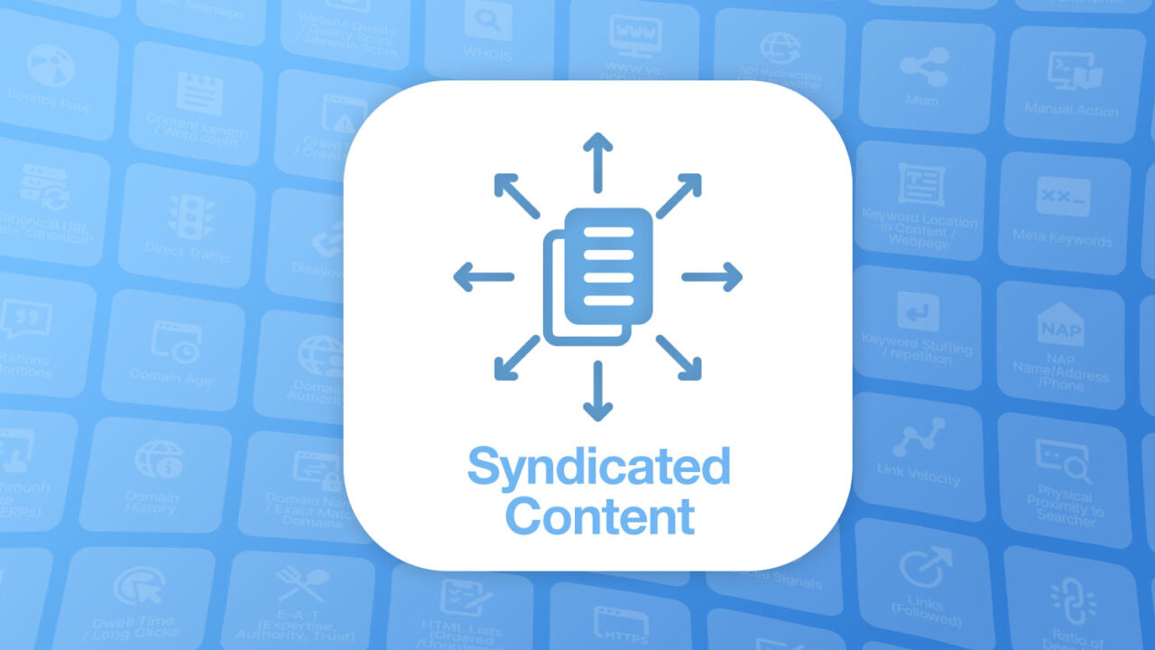 Illustration of search engine ranking factors for syndicated content